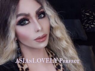 ASIAnLOVELY_Perfect