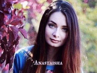 Anastaisha