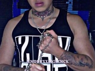 Andruxxbigxdick