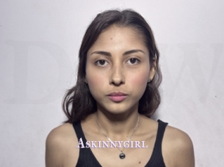 Askinnygirl