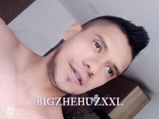 BIGZHEHUZXXL