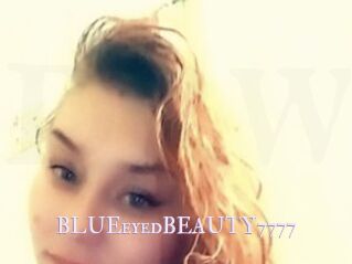 BLUEeyedBEAUTY7777