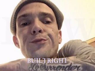 BUILTRIGHT