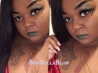 BbwBellaBlow