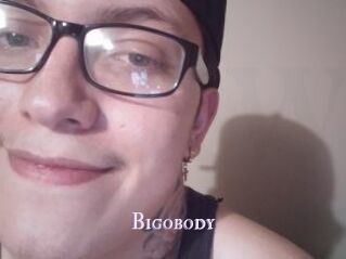 Bigobody