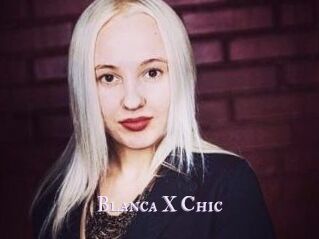 Blanca_X_Chic