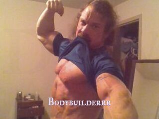 Bodybuilderrr