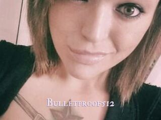 Bulletproof512