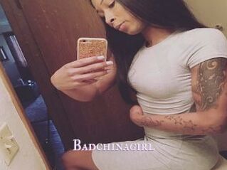Badchinagirl