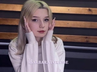 Barbaratoresse