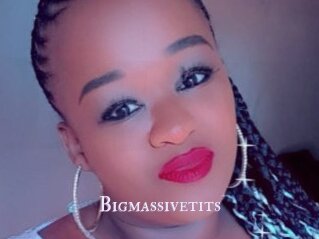 Bigmassivetits