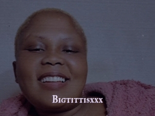 Bigtittisxxx
