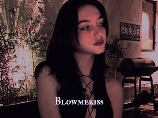 Blowmekiss