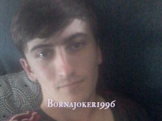 Bornajoker1996