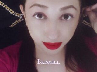 Brismill