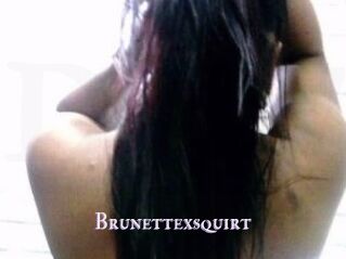 Brunettexsquirt