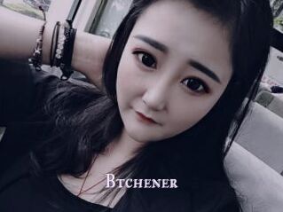 Btchener