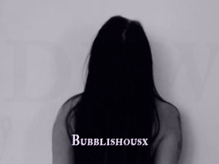 Bubblishousx