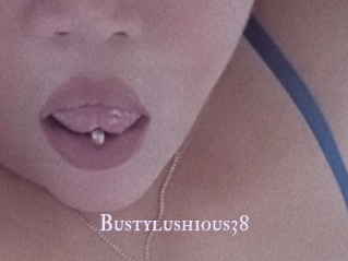 Bustylushious38