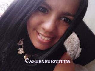 Cameronbigtittss