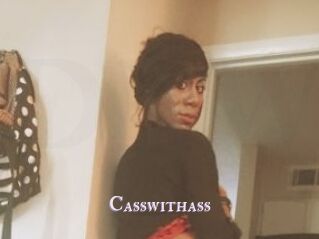 Casswithass