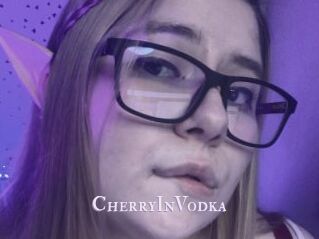 CherryInVodka