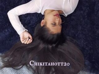 Chikitahott20