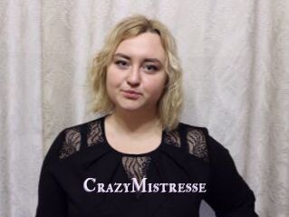 CrazyMistresse