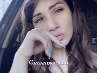 Cassandragood