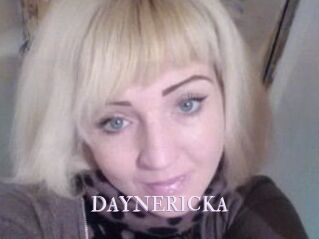 DAYNERICKA