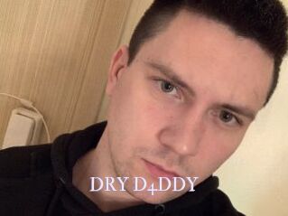 DRY_D4DDY