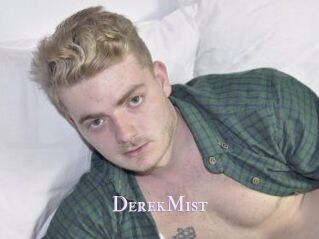 DerekMist
