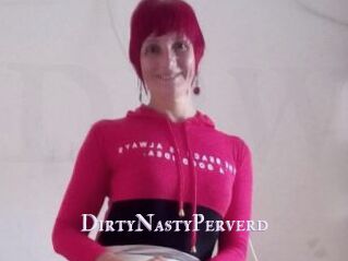 DirtyNastyPerverd