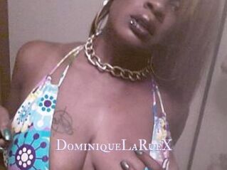 DominiqueLaRueX