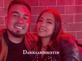 Dannaanddustin