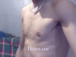Dedislaym
