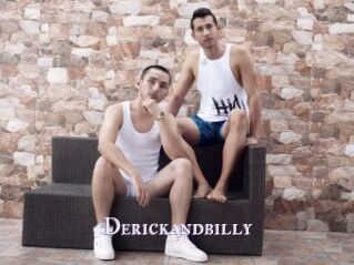 Derickandbilly