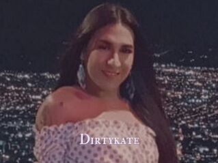 Dirtykate