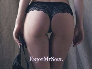 EnjoyMySoul