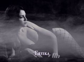 Eryika