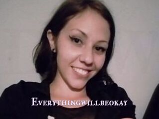 Everythingwillbeokay