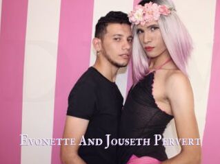 Evonette_And_Jouseth_Pervert
