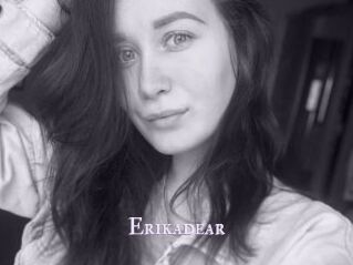 Erikadear