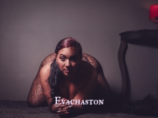 Evachaston