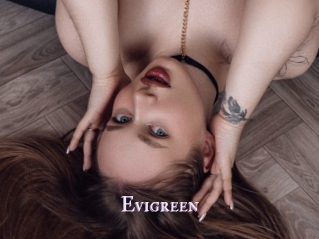 Evigreen