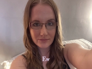 Ew