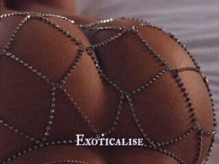 Exoticalise