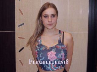 FlexibleTeen18
