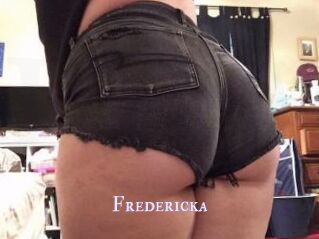 Fredericka