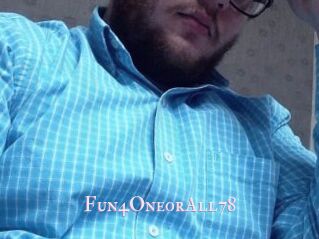 Fun4OneorAll78